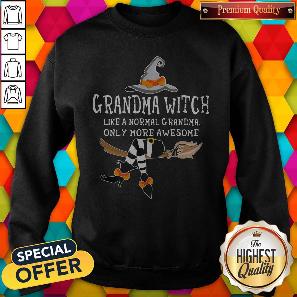 Official Grandma Witch Like A Normal Grandma Only More Awesome Shirt