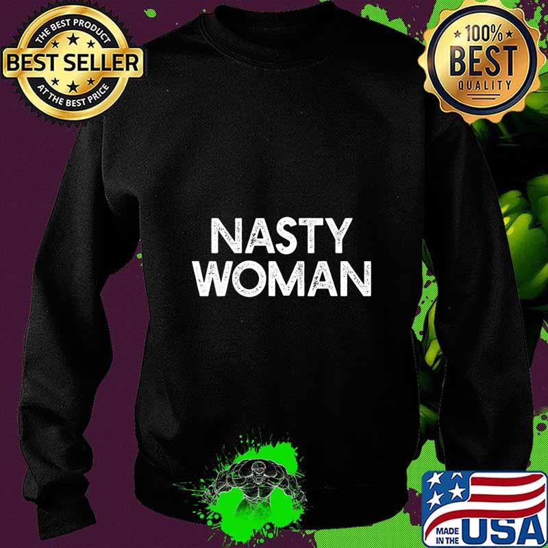 Official nasty woman black s Sweater Official nasty woman black s Sweater