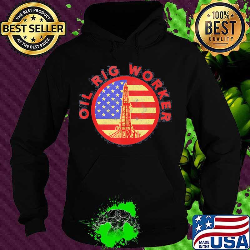 Official Oil Rig Worker Instruct USA American Gas Oilfield American Flag Shirt Hoodie Official Oil Rig Worker Instruct USA American Gas Oilfield American Flag Shirt Hoodie
