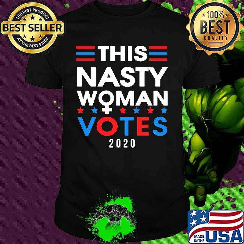 Official This nasty woman votes 2020 shirt
