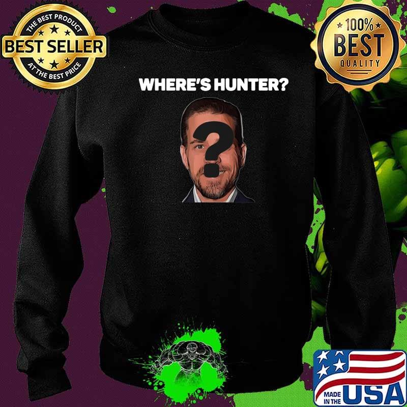 Official where's hunter biden s Sweater Official where's hunter biden s Sweater