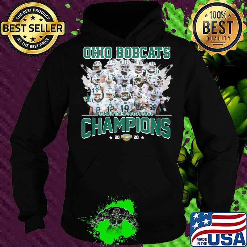 Ohio bobcats famous idaho potato bowl champions s Hoodie Ohio bobcats famous idaho potato bowl champions s Hoodie