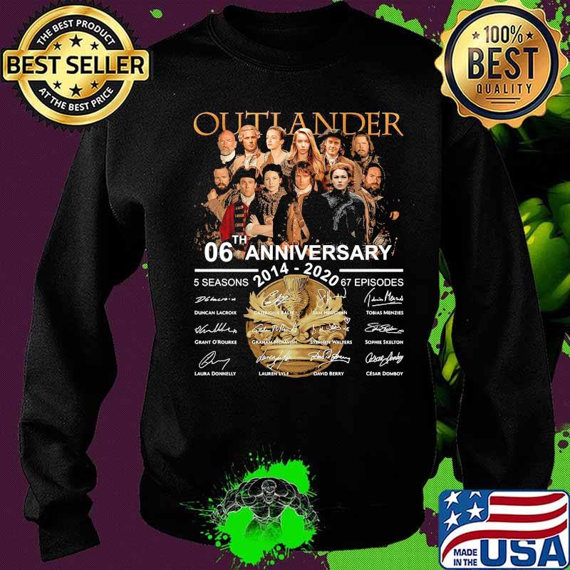 Outlander 06th anniversary 2014 2020 thank you for the memories signatures s Sweater Outlander 06th anniversary 2014 2020 thank you for the memories signatures s Sweater