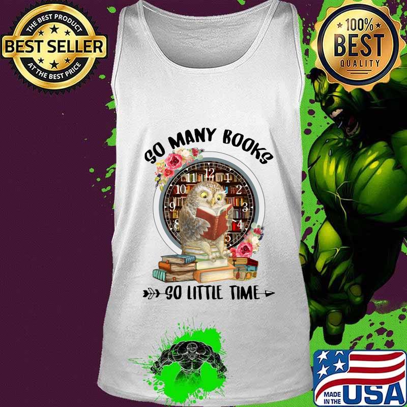 Owl so many books so little time flowers s Tank top Owl so many books so little time flowers s Tank top