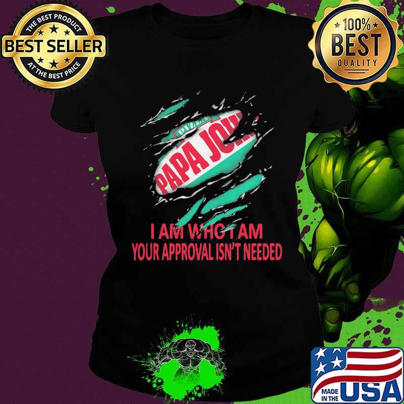 Papa john i don't stop when i'm tired i stop when i'm done s Ladies tee Papa john i don't stop when i'm tired i stop when i'm done s Ladies tee