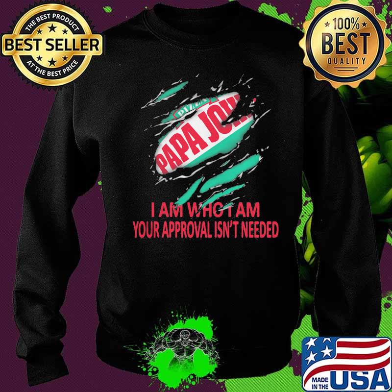 Papa john i don't stop when i'm tired i stop when i'm done s Sweater Papa john i don't stop when i'm tired i stop when i'm done s Sweater