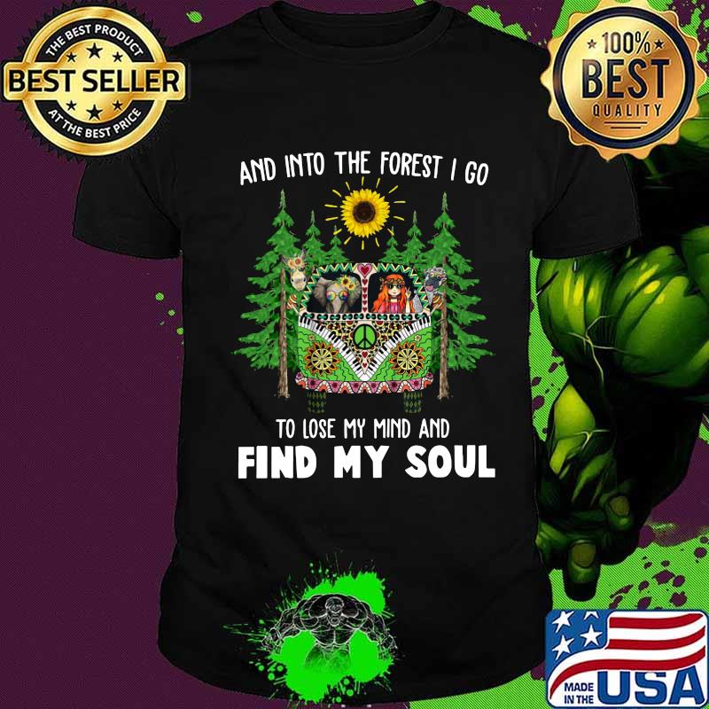 Peace bus elephant girl and into the forest i go to lose my mind and find my soul shirt