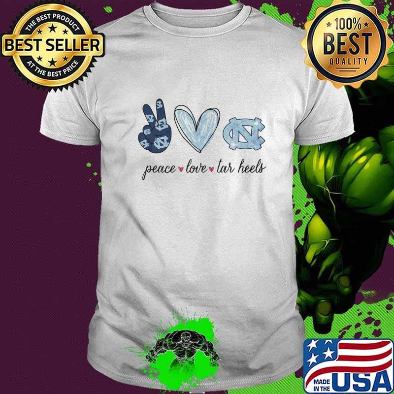 Peace love carolina tar heels shirt