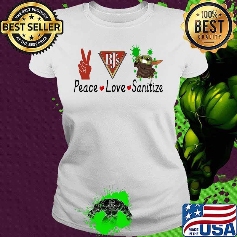 Peace love sanitize baby yoda covid-19 bj's s Ladies tee Peace love sanitize baby yoda covid-19 bj's s Ladies tee