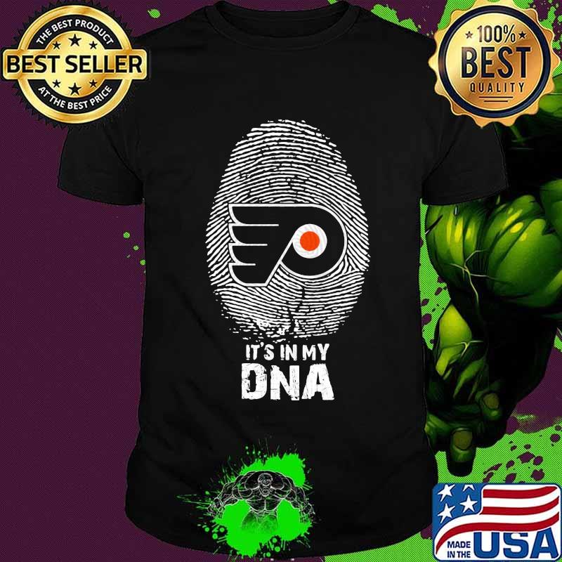 Philadelphia flyers it's in my dna shirt