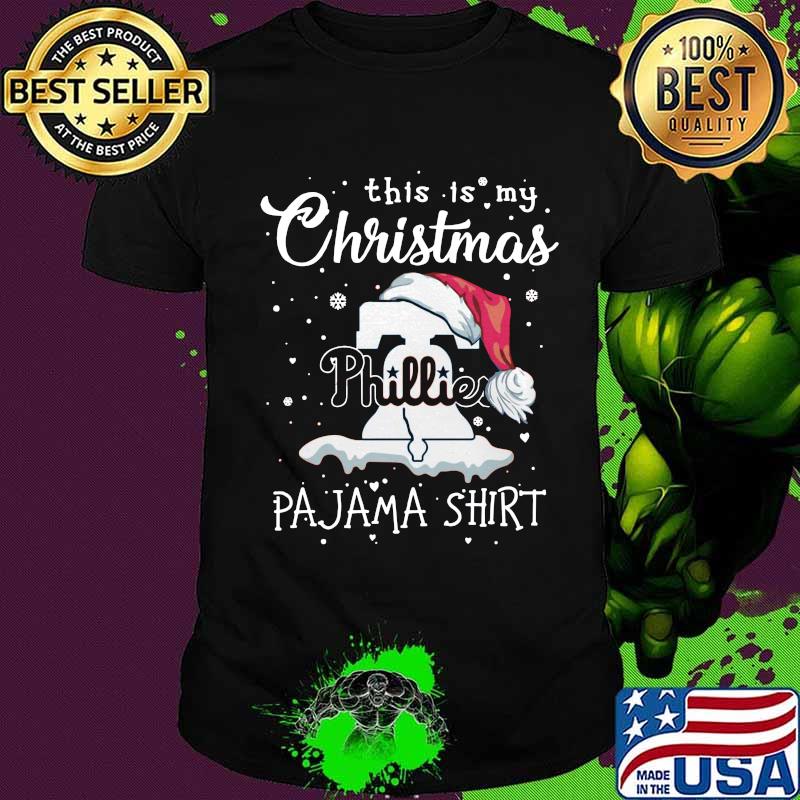 Philadelphia phillies this is my christmas pajama shirt