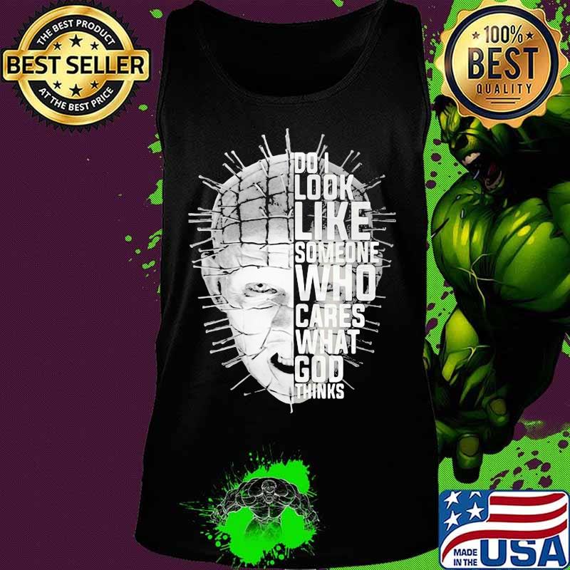 Pinhead hellraiser do i look like someone who cares what god thinks s Tank top Pinhead hellraiser do i look like someone who cares what god thinks s Tank top