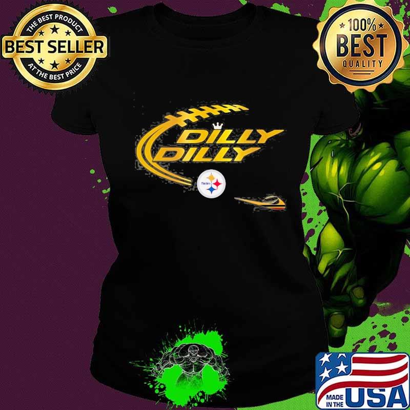 Pittsburgh steelers dilly dilly s Ladies tee Pittsburgh steelers dilly dilly s Ladies tee
