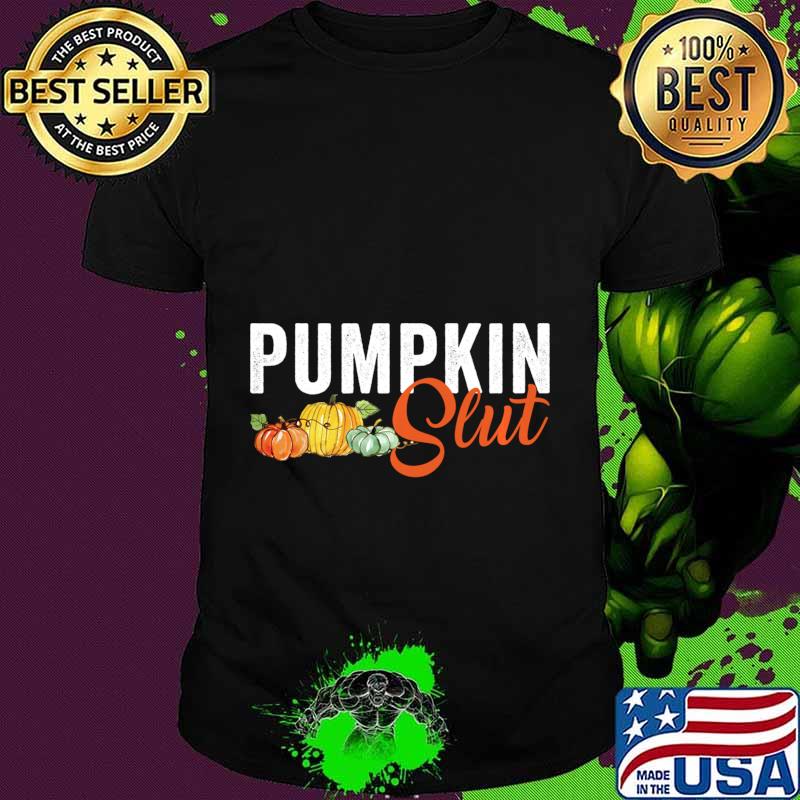 Pumpkin Lovers Fall Pumpkin Slut Novelty Gift Long Sleeve T-Shirt