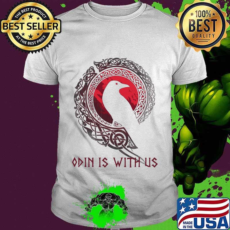 Raven odin is with us shirt