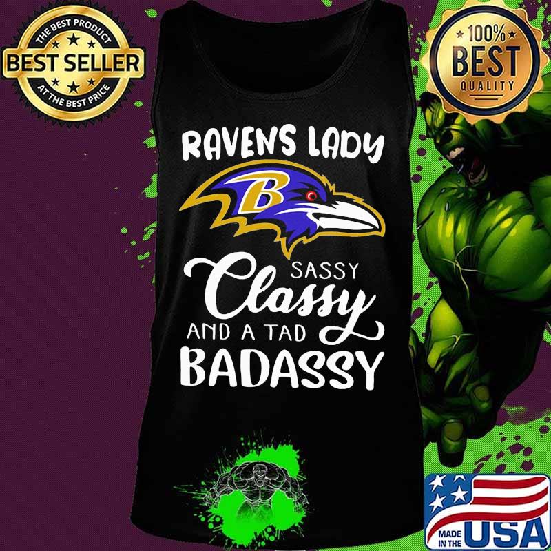 Ravens lady sassy classy and a tad badassy s Tank top Ravens lady sassy classy and a tad badassy s Tank top