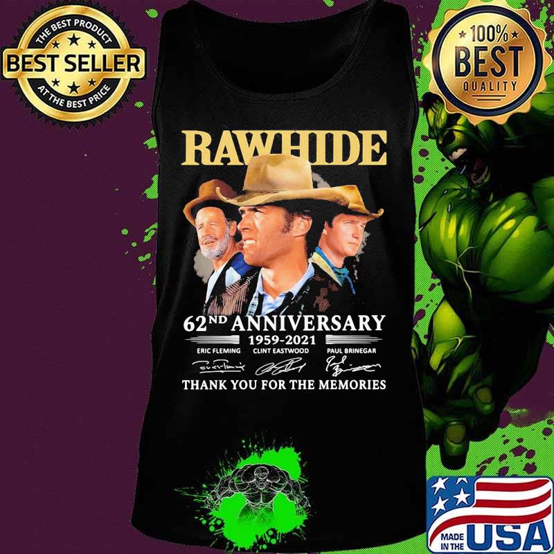 Rawhide 62nd anniversary 1959 2020 thank you for the memories signatures s Tank top Rawhide 62nd anniversary 1959 2020 thank you for the memories signatures s Tank top