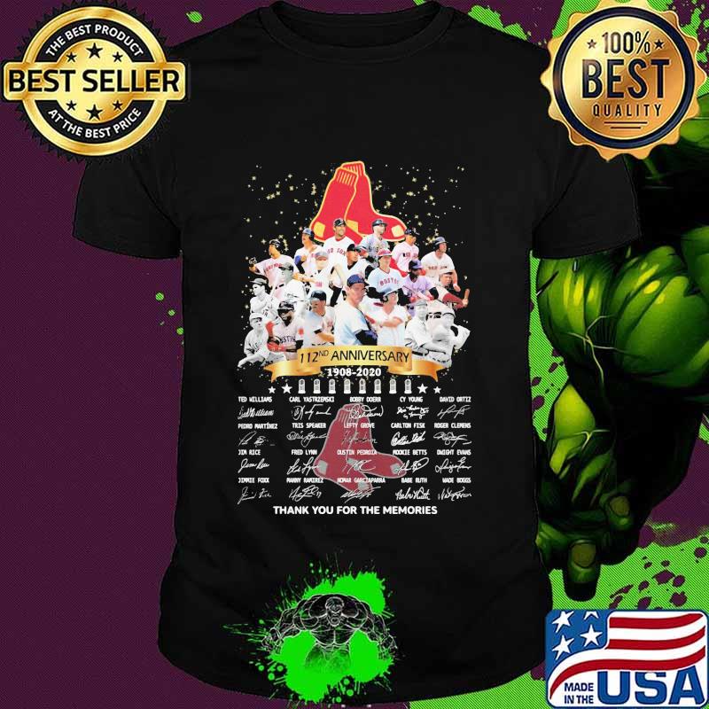 Red sox boston 112nd anniversary 1908 2020 thank you for the memories signatures shirt