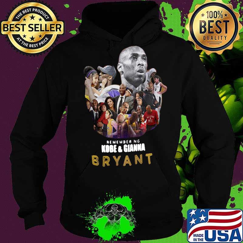 Remember kobe and gianna bryant s Hoodie Remember kobe and gianna bryant s Hoodie