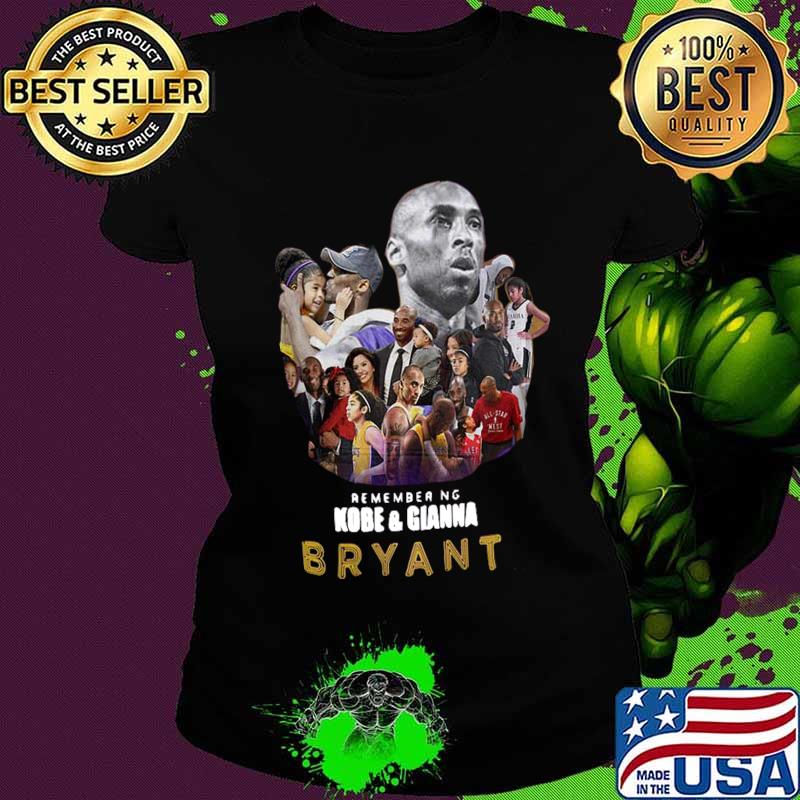Remember kobe and gianna bryant s Ladies tee Remember kobe and gianna bryant s Ladies tee