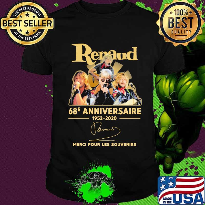 Renaud 68e anniversary 1952 2020 thank you for the memories signatures shirt