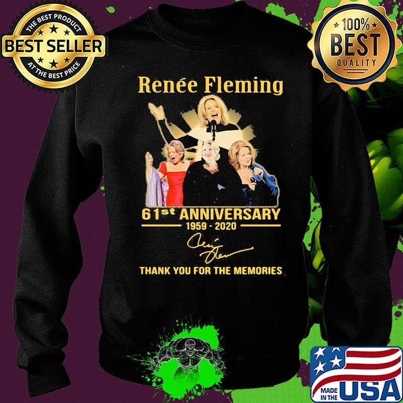 Renee fleming 61st anniversary 1959 2020 thank you for the memories signature s Sweater Renee fleming 61st anniversary 1959 2020 thank you for the memories signature s Sweater
