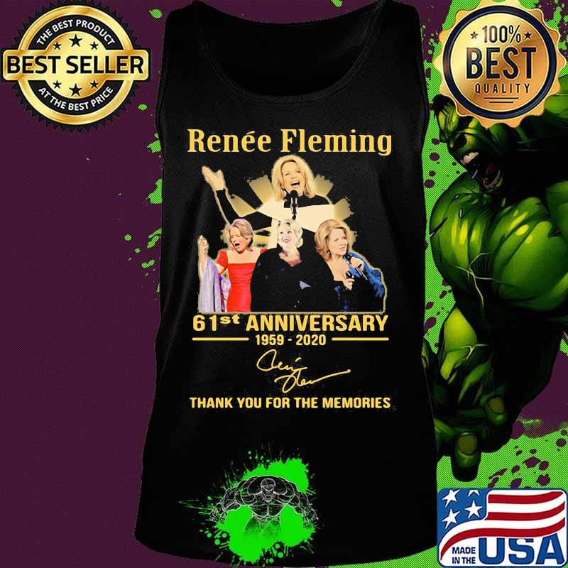 Renee fleming 61st anniversary 1959 2020 thank you for the memories signature s Tank top Renee fleming 61st anniversary 1959 2020 thank you for the memories signature s Tank top