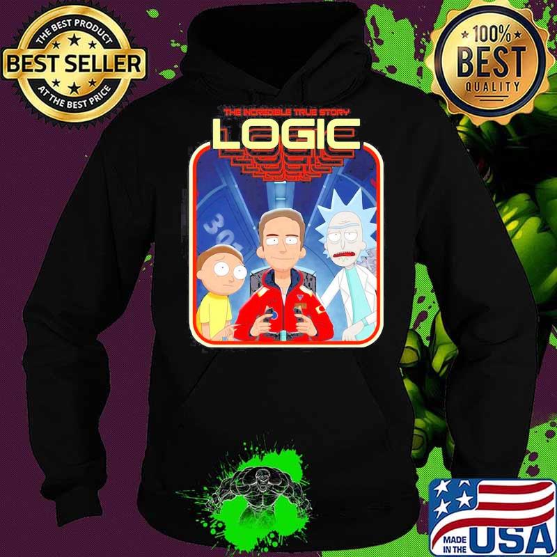 Rick and morty the incredible true story logic s Hoodie Rick and morty the incredible true story logic s Hoodie