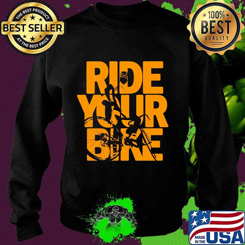 Ride your bike classic s Sweater Ride your bike classic s Sweater
