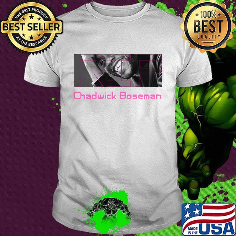 Rip chadwick black panther actor smiling shirt Rip chadwick black panther actor smiling shirt