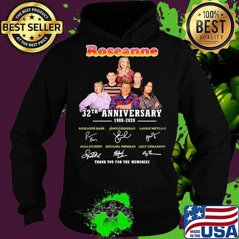 Roseanne 32th anniversary 1988 2020 thank you for the memories signatures s Hoodie Roseanne 32th anniversary 1988 2020 thank you for the memories signatures s Hoodie