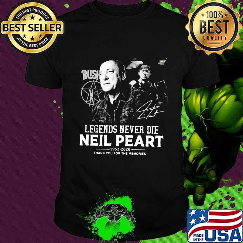 Rush legends never die neil peart 1952 2020 thank you for the memories signatures shirt
