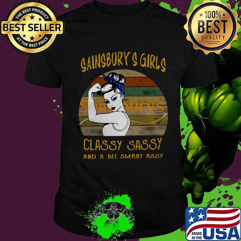 Sainsbury's girl classy sassy and a bit smart assy vintage retro shirt