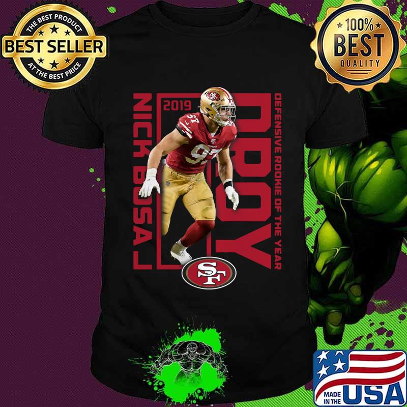 San francisco 49ers 2019 nick bosa drop defensive rookie of the year shirt