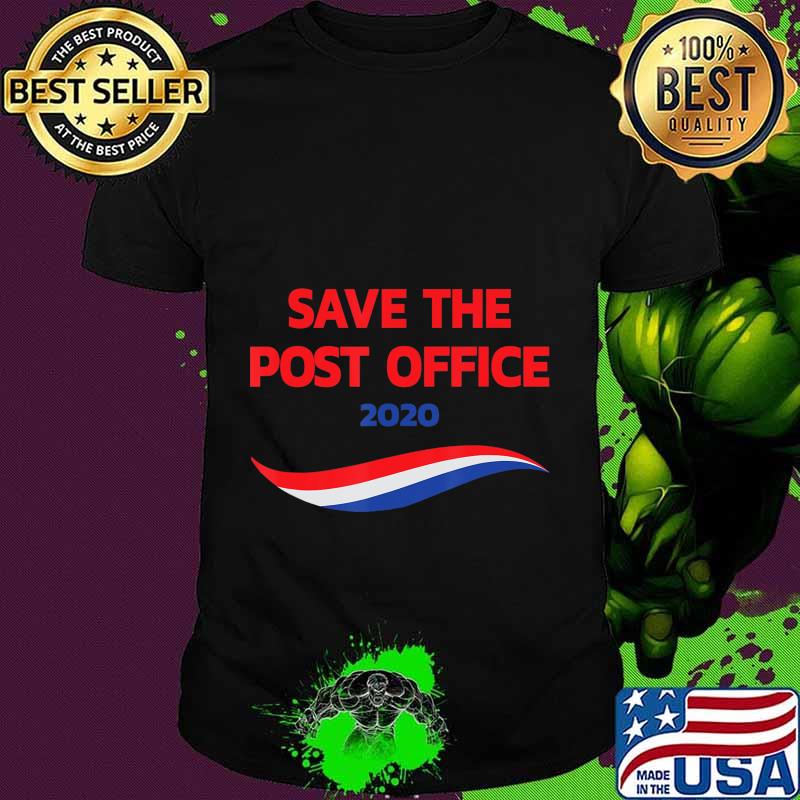 Save the Post Office 2020 Vote-By-Mail-in USA Election Gift T-Shirt
