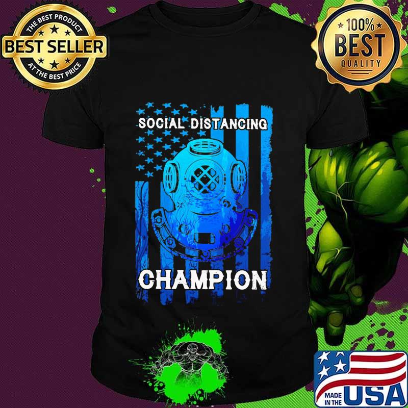 Scuba diving social distancing champion american flag independence day shirt
