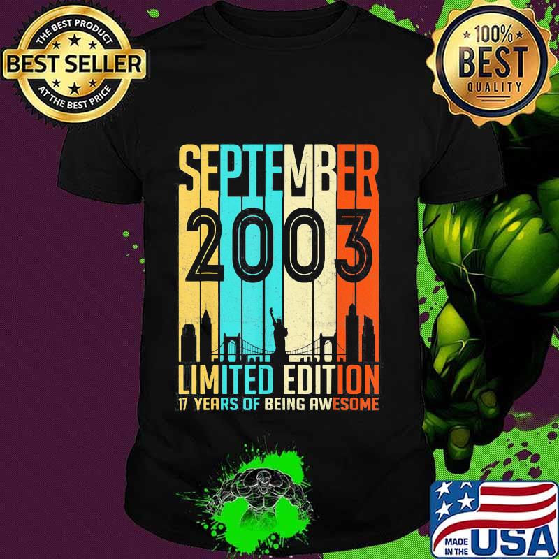September 2003 Limited Edition 17 Years Of Being Awesome Shirt