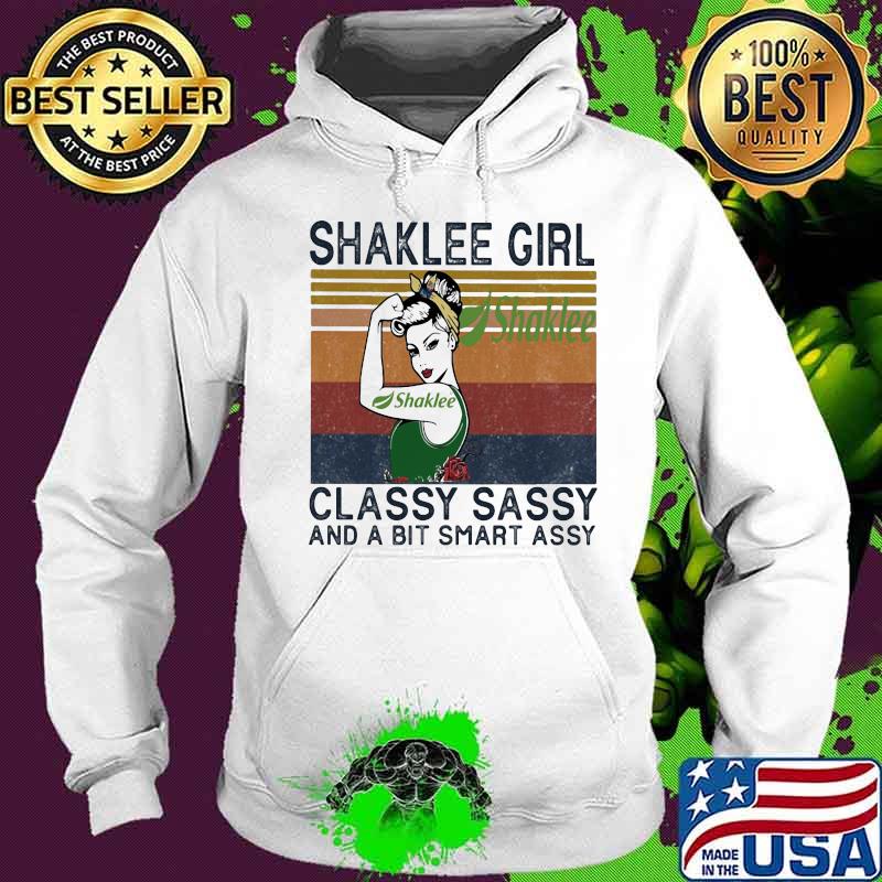 Shaklee girl classy sassy and a bit smart assy vintage retro s Hoodie Shaklee girl classy sassy and a bit smart assy vintage retro s Hoodie