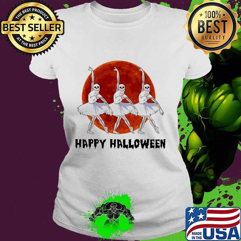 Skeleton ballet dancers happy halloween sunset s Ladies tee Skeleton ballet dancers happy halloween sunset s Ladies tee