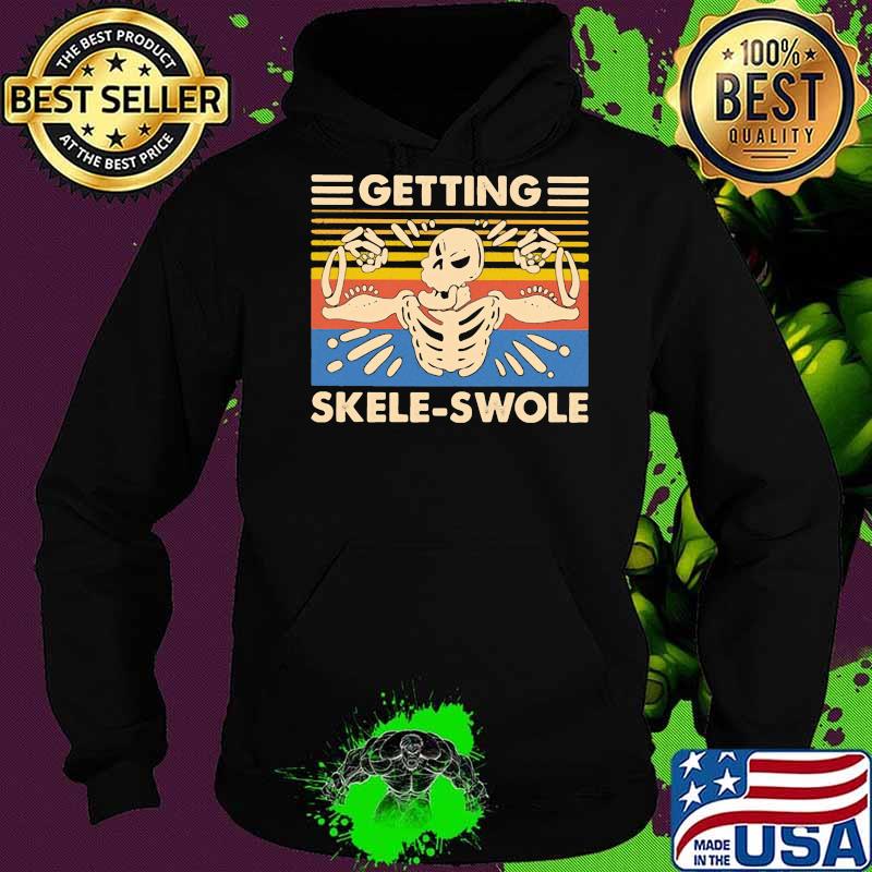 Skeleton getting skele-swole vintage retro s Hoodie Skeleton getting skele-swole vintage retro s Hoodie