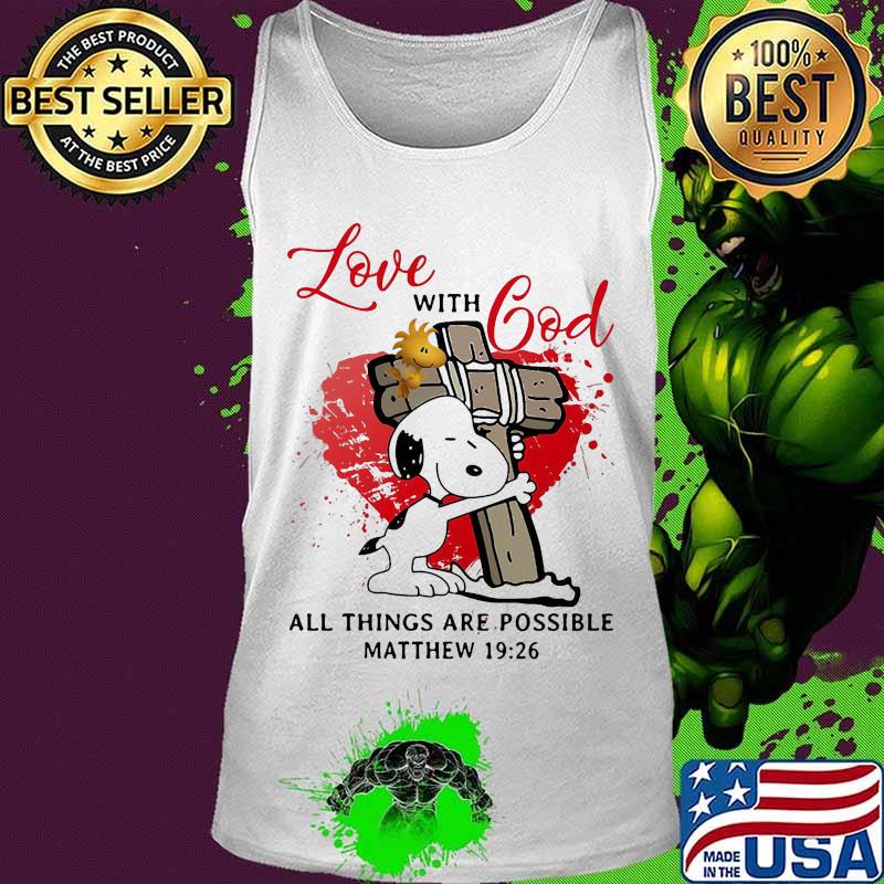 Snoopy and woodstock love with god all things are possible matthew 19 26 s Tank top Snoopy and woodstock love with god all things are possible matthew 19 26 s Tank top