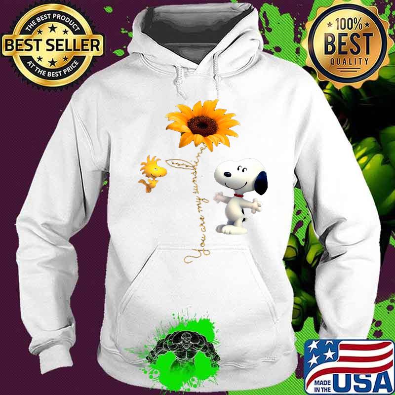 Snoopy and woodstock sunflower you are my sunshine s Hoodie Snoopy and woodstock sunflower you are my sunshine s Hoodie