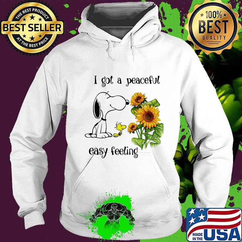 Snoopy i got a peaceful easy feeling sunflowers s Hoodie Snoopy i got a peaceful easy feeling sunflowers s Hoodie