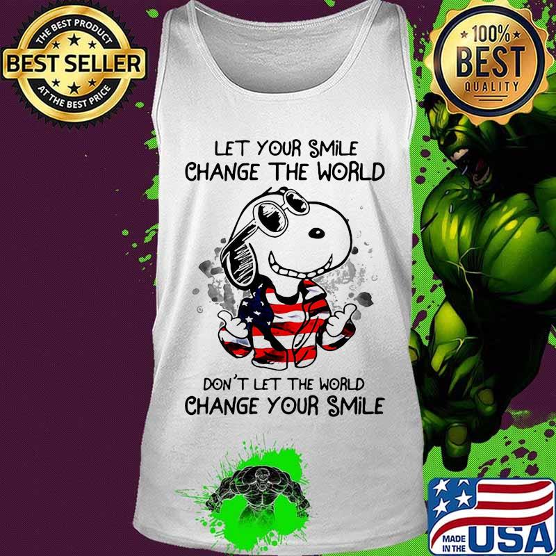 Snoopy let your smile change the world don't let the world change your smile american flag s Tank top Snoopy let your smile change the world don't let the world change your smile american flag s Tank top