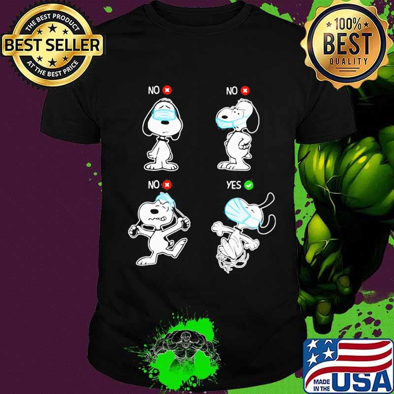 Snoopy wear mask no yes shirt