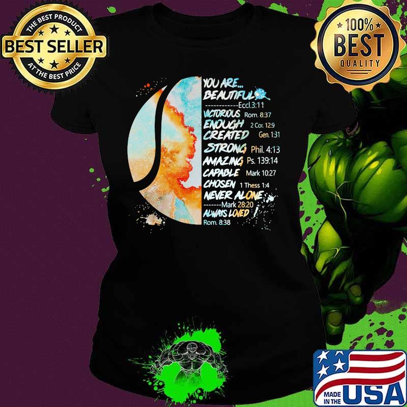 Softball you are beautiful victory enough created strong amazing capable chosen never alone always loned s Ladies tee Softball you are beautiful victory enough created strong amazing capable chosen never alone always loned s Ladies tee