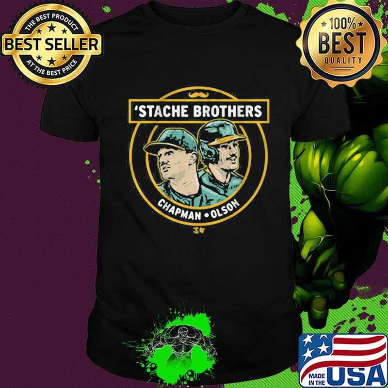 Stache brothers matt chapman and matt olson shirt