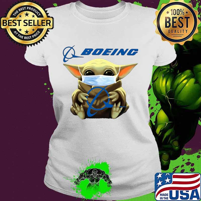 Star wars baby yoda mask hug boeing s Ladies tee Star wars baby yoda mask hug boeing s Ladies tee
