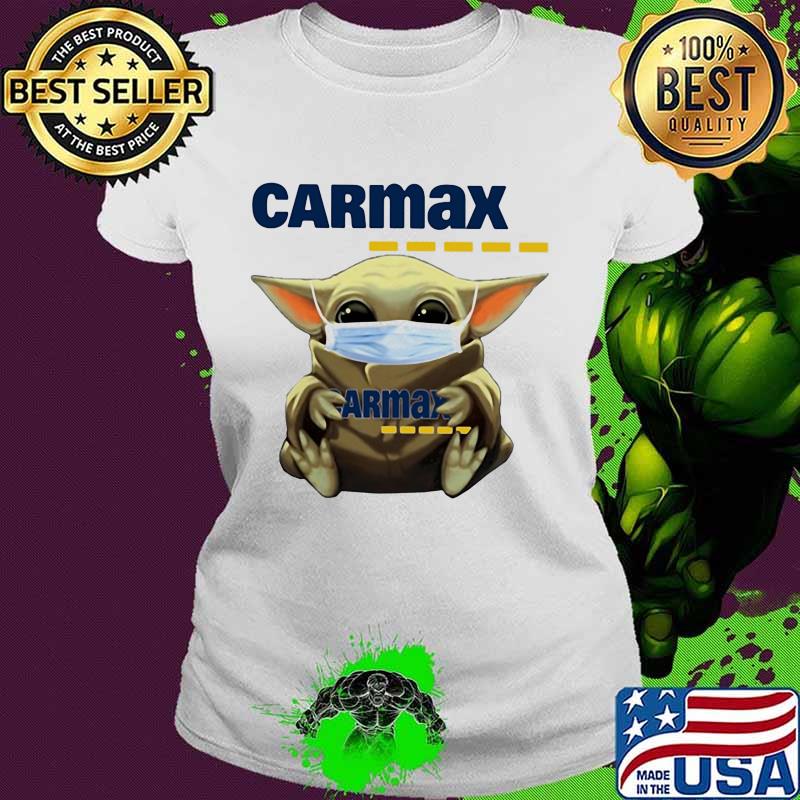 Star wars baby yoda mask hug carmax s Ladies tee Star wars baby yoda mask hug carmax s Ladies tee