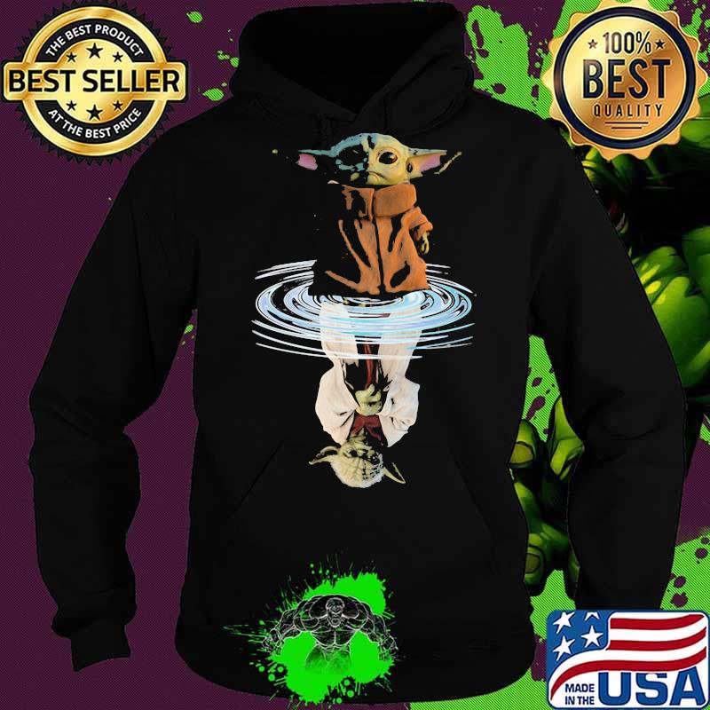 Star wars baby yoda water reflection s Hoodie Star wars baby yoda water reflection s Hoodie